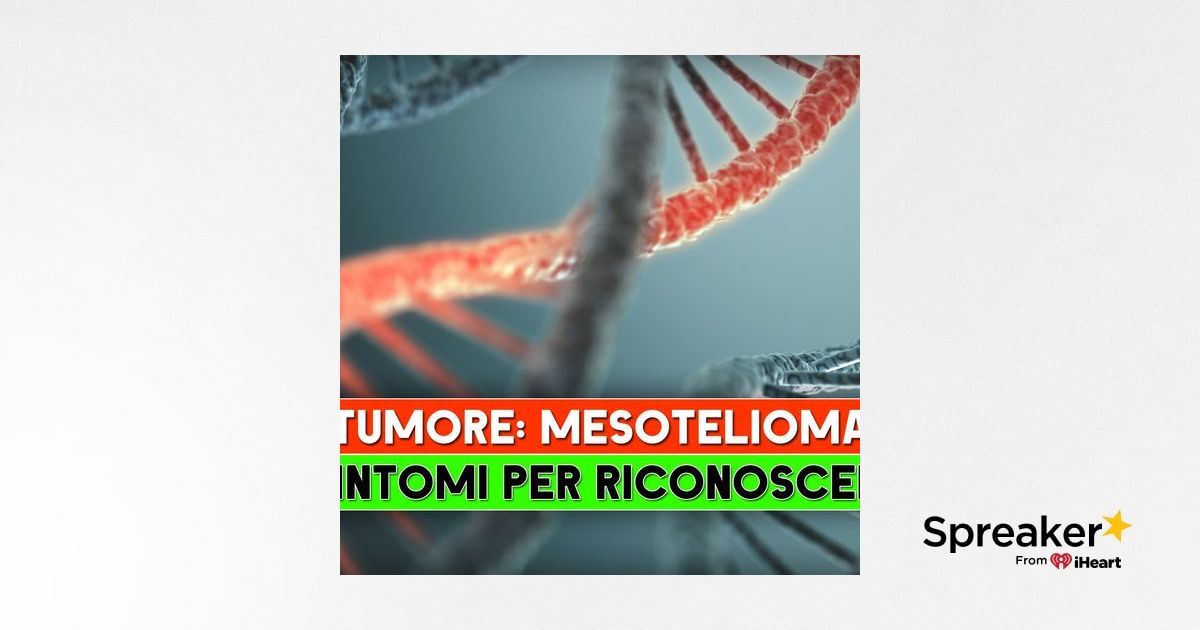 Tumore, Mesotelioma: I 7 Sintomi Per Riconoscerlo!