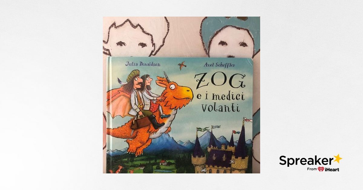 26. Zog e i medici volanti, testo di Julia Donaldson, disegni di Axel  Scheffler. Emme edizioni