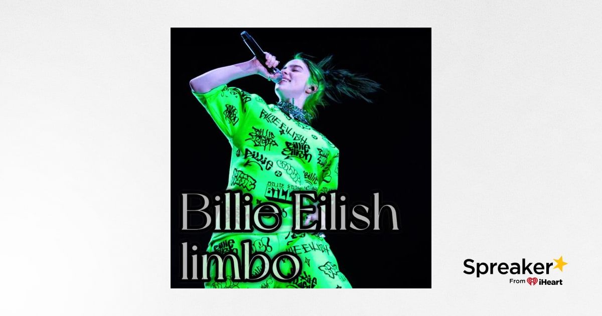 Billie Eilish limbo