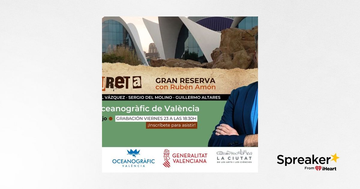 La Cultureta Gran Reserva desde el Oceanogràfic de Valencia: la ...