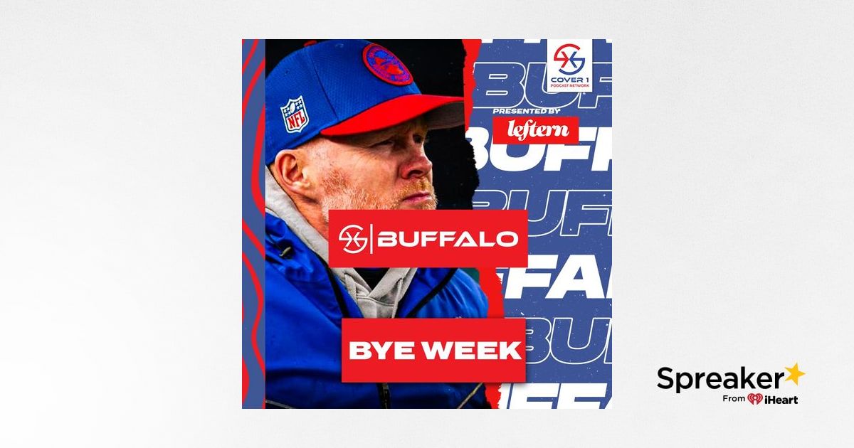 Buffalo Bills Bye Week Special _ C1 BUF BVM Sports