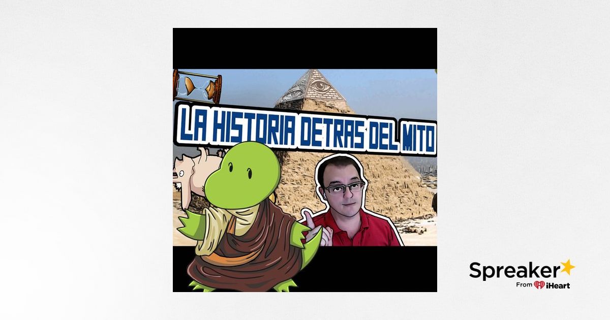 La Historia Detrás Del Mito
