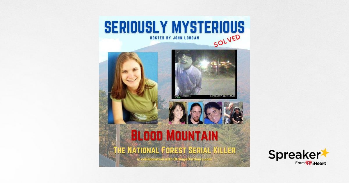 Blood Mountain: The National Forest Serial Killer