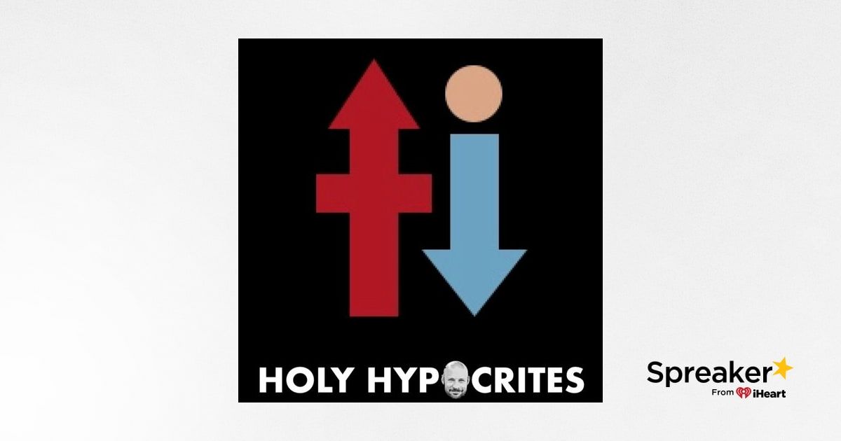 Holy Hypocrites