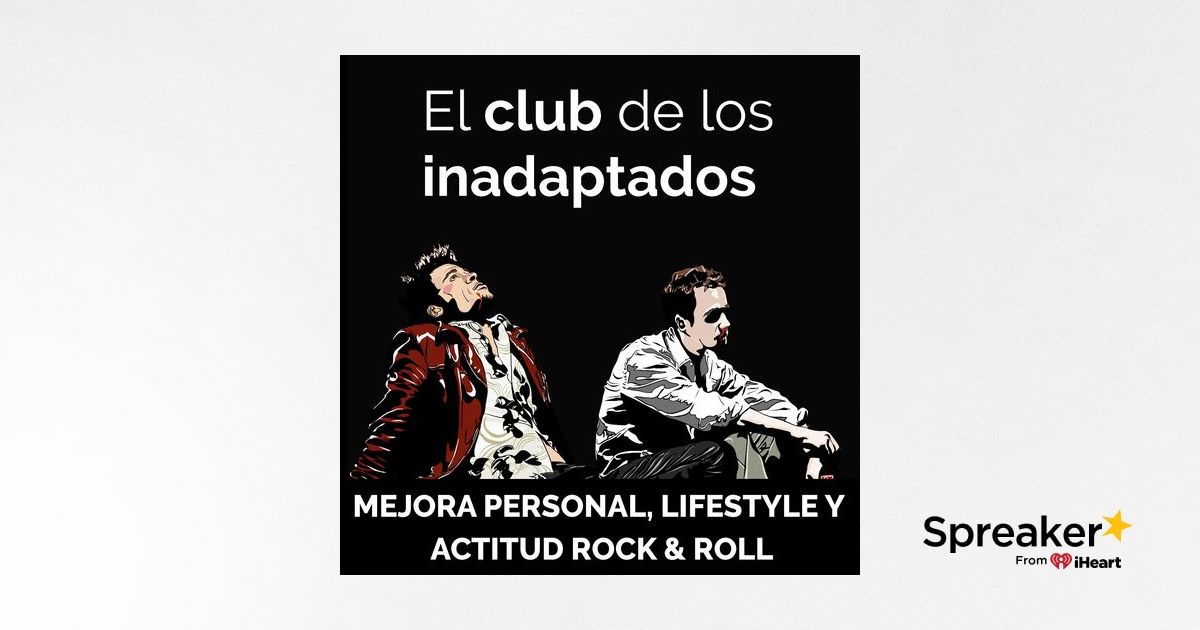 El Club De los Inadaptados