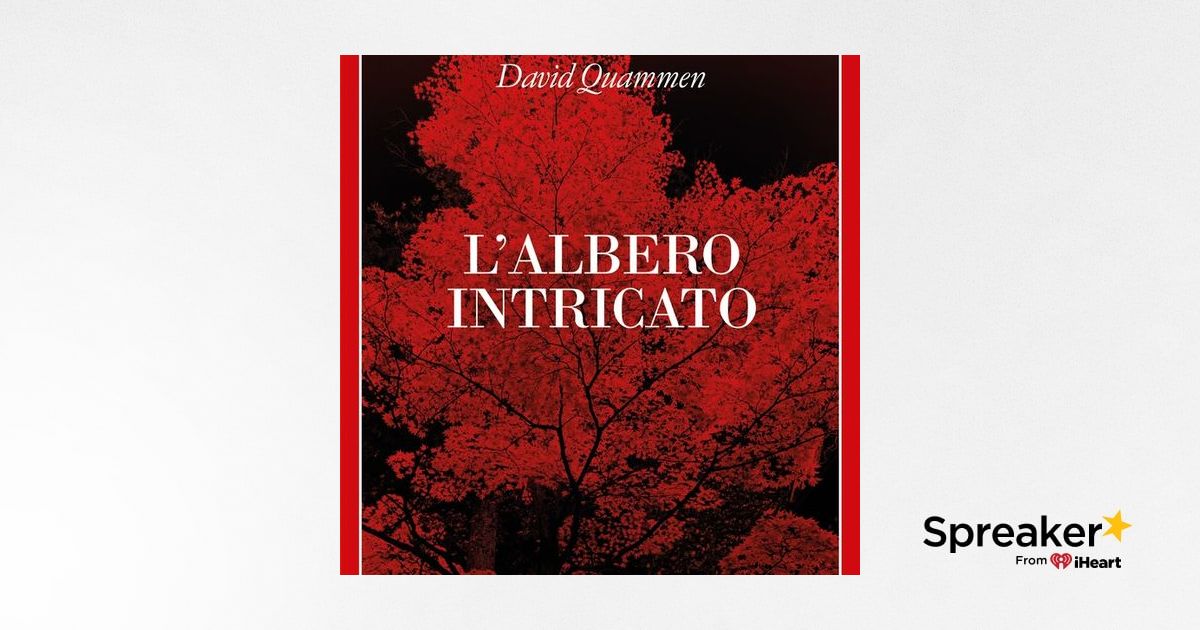 L'albero intricato - David Quammen