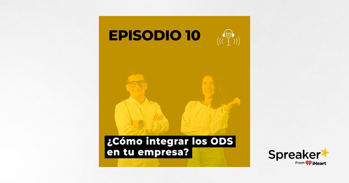 10 ¿cómo Integrar Los Ods En Tu Empresa