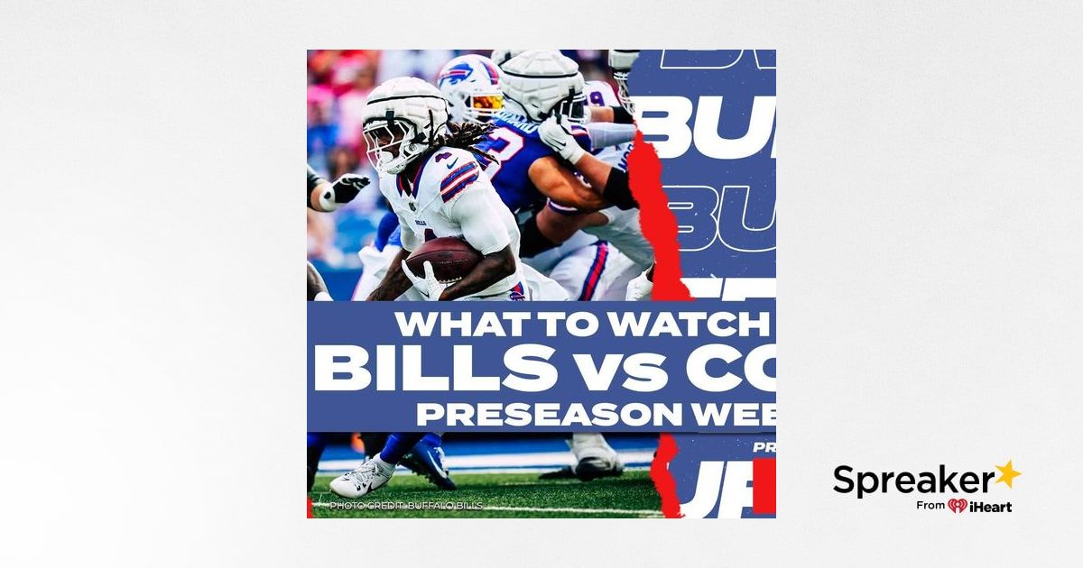 What to watch for Buffalo Bills vs Indianapolis Colts Preseason Week 1, C1  BUF