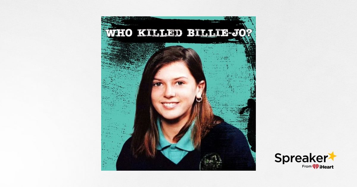 EP3: Who Killed Billie-Jo?