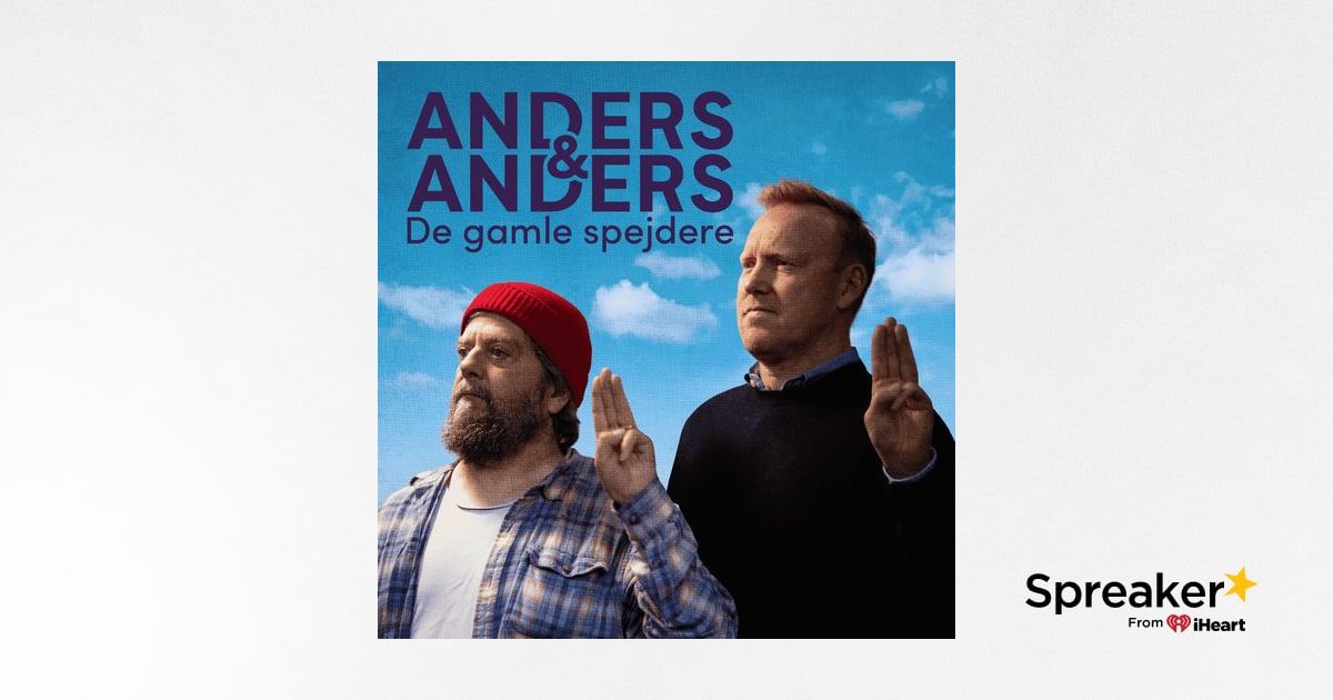 anders & anders podcast