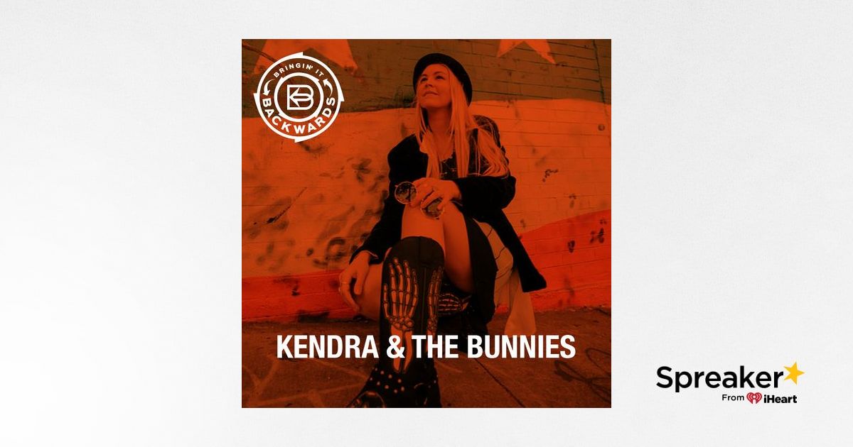 Interview with Kendra &amp; The Bunnies