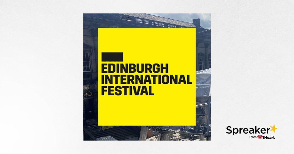 The Edinburgh International Festival