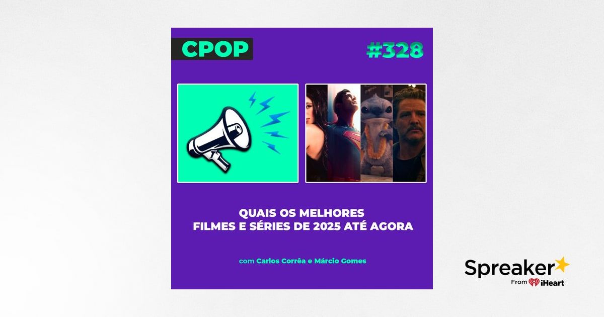 #328: Quais os melhores filmes e séries de 2025 até agora