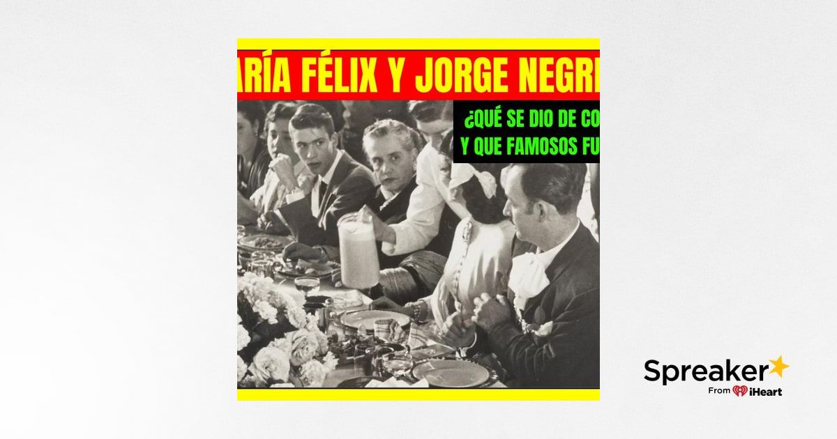 ⭐¿qué Se Dio De Comer En La Boda De MarÍa FÉlix Y Jorge Negrete Y Qué