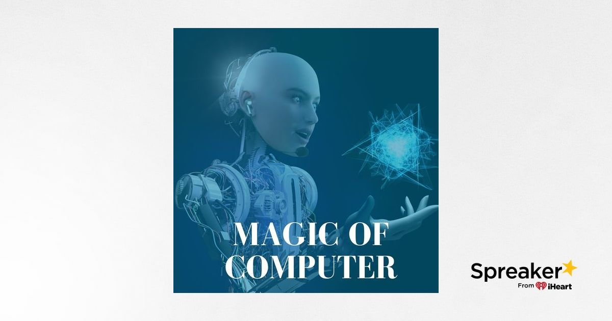 Magic of Computer