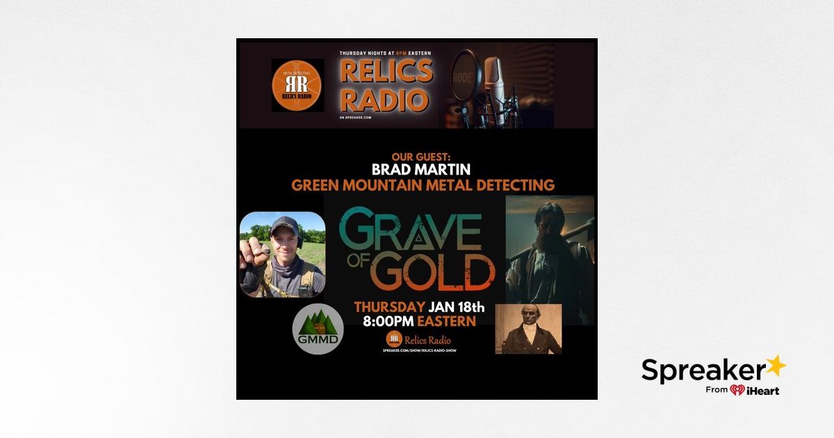 S7 E10 Brad Martin Green Mountain Metal Detecting