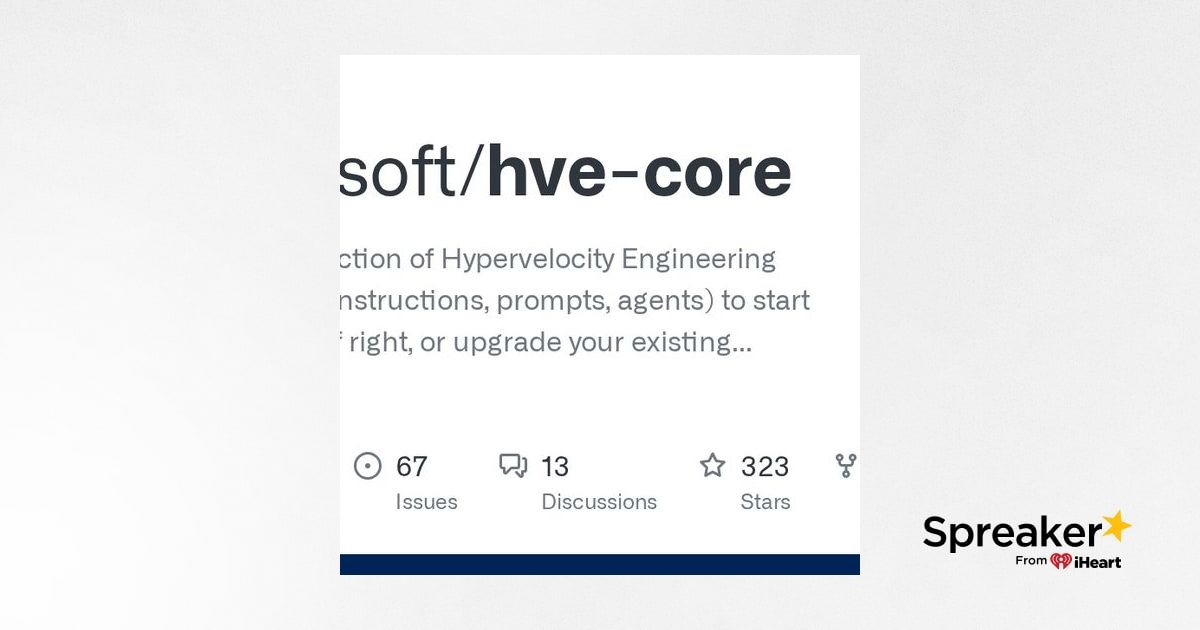 GitHub - microsoft/hve-core: A refined collection of Hypervelocity ...