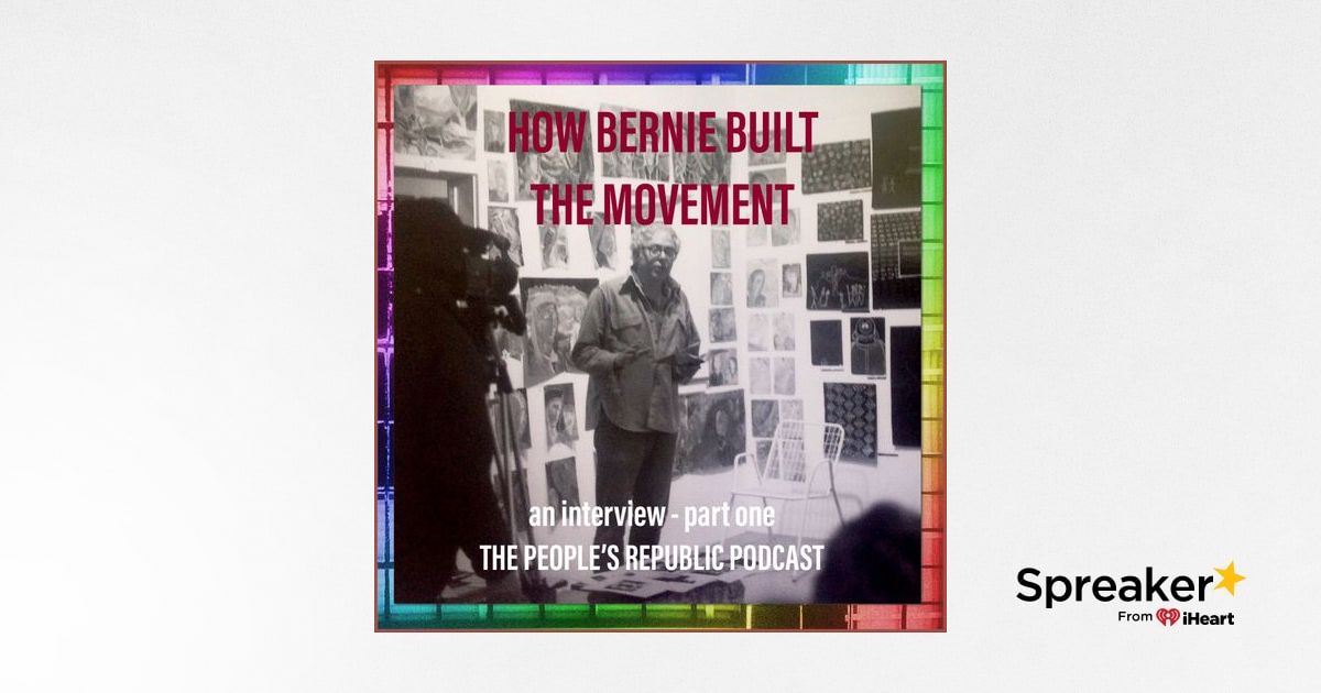 How Bernie Built the Movement