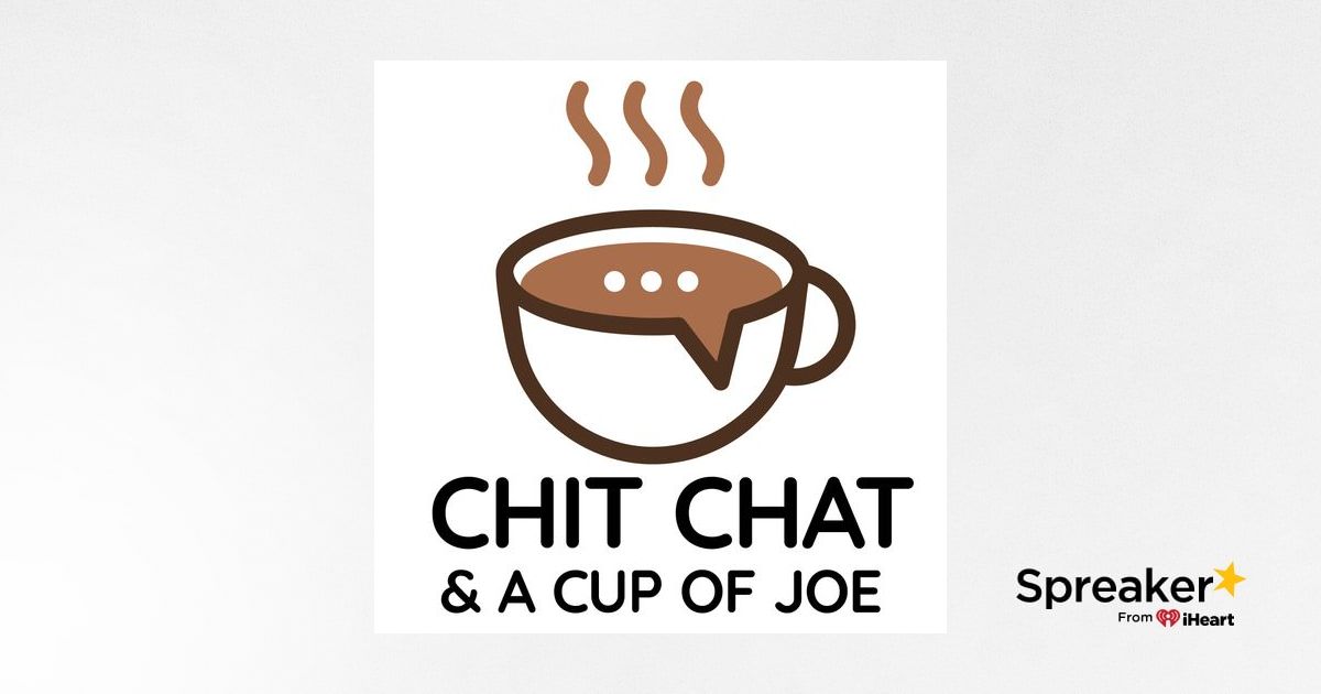 Chit Chat & a Cup of Joe