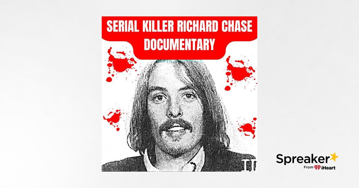 richard chase documentary