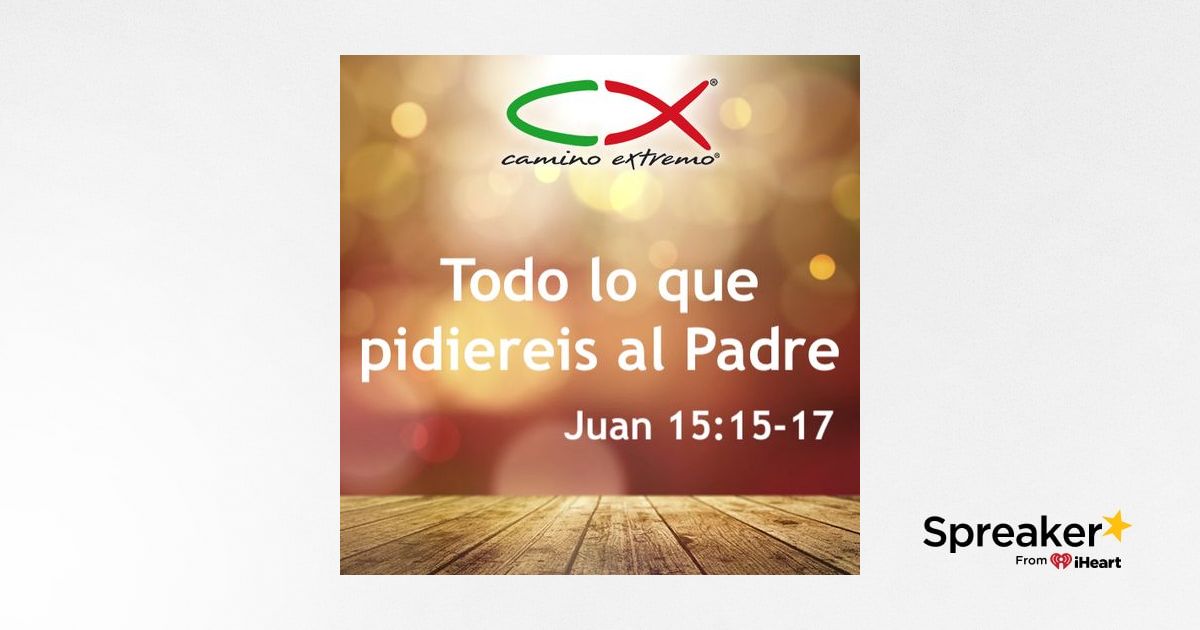 Oración 2 de enero (Todo lo que pidiereis al Padre)