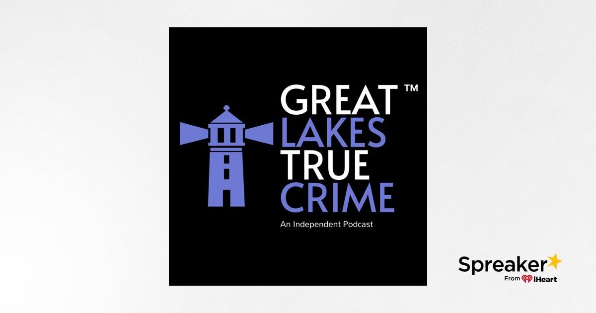 Great Lakes True Crime