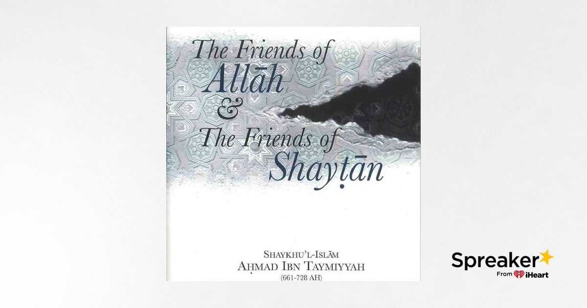 10th Jumada al ula 1446AH Sunday The friends of Allah & the friends of ...
