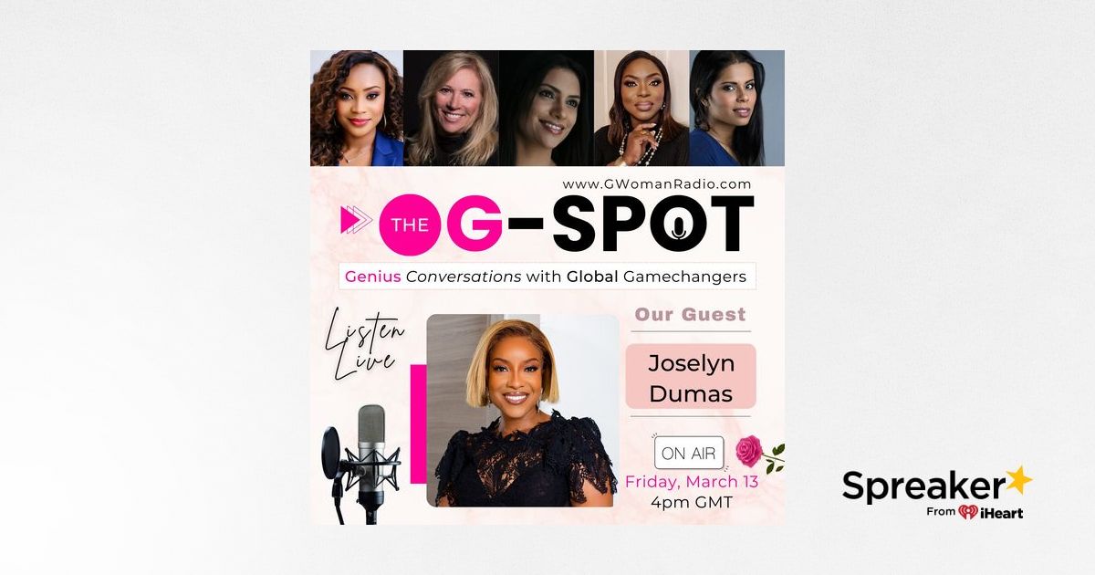 Episode 16: The Digital Matriarchs with Guest - Joselyn Dumas