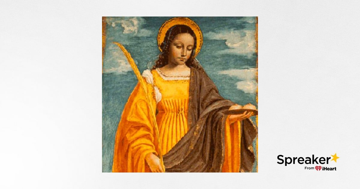 February 5 Saint Agatha, Virgin and Martyr
