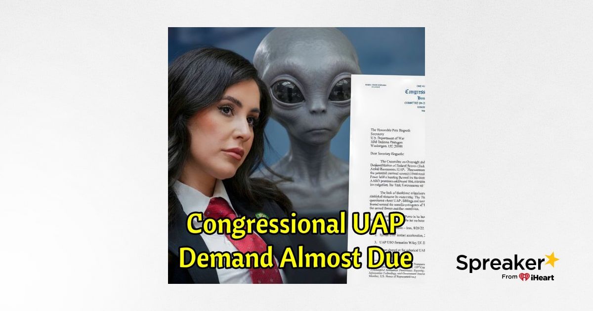 Congressional UAP Demand Almost Due
