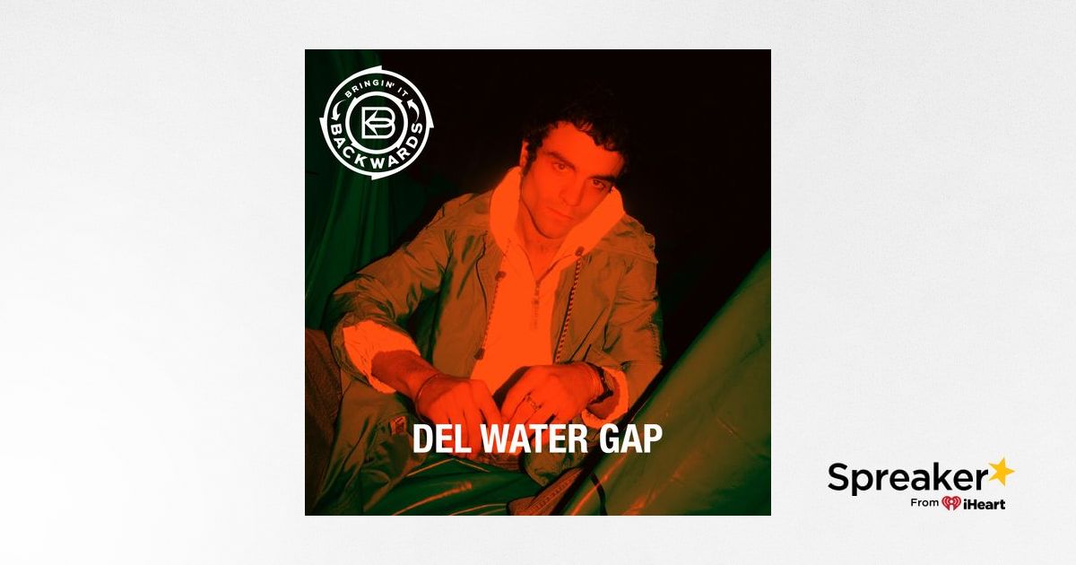 Interview with Del Water Gap