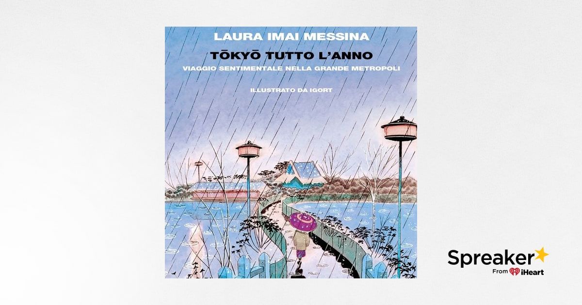 Laura Imai Messina Tokyo tutto l'anno