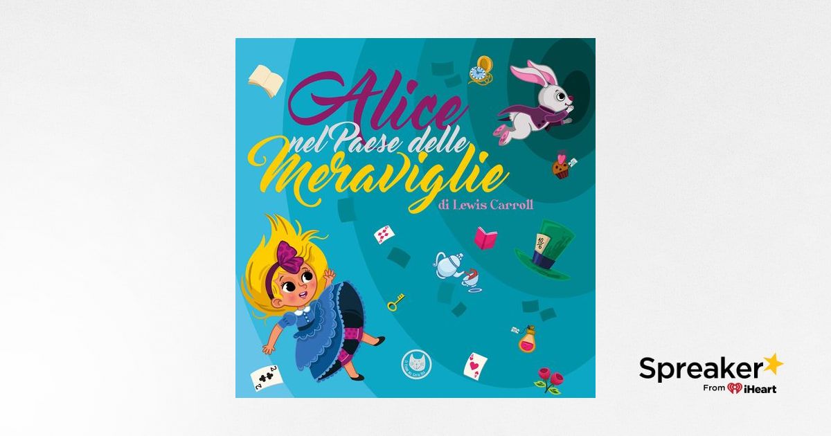 Alice nel Paese delle Meraviglie | Storie per bambini | Fiabe per