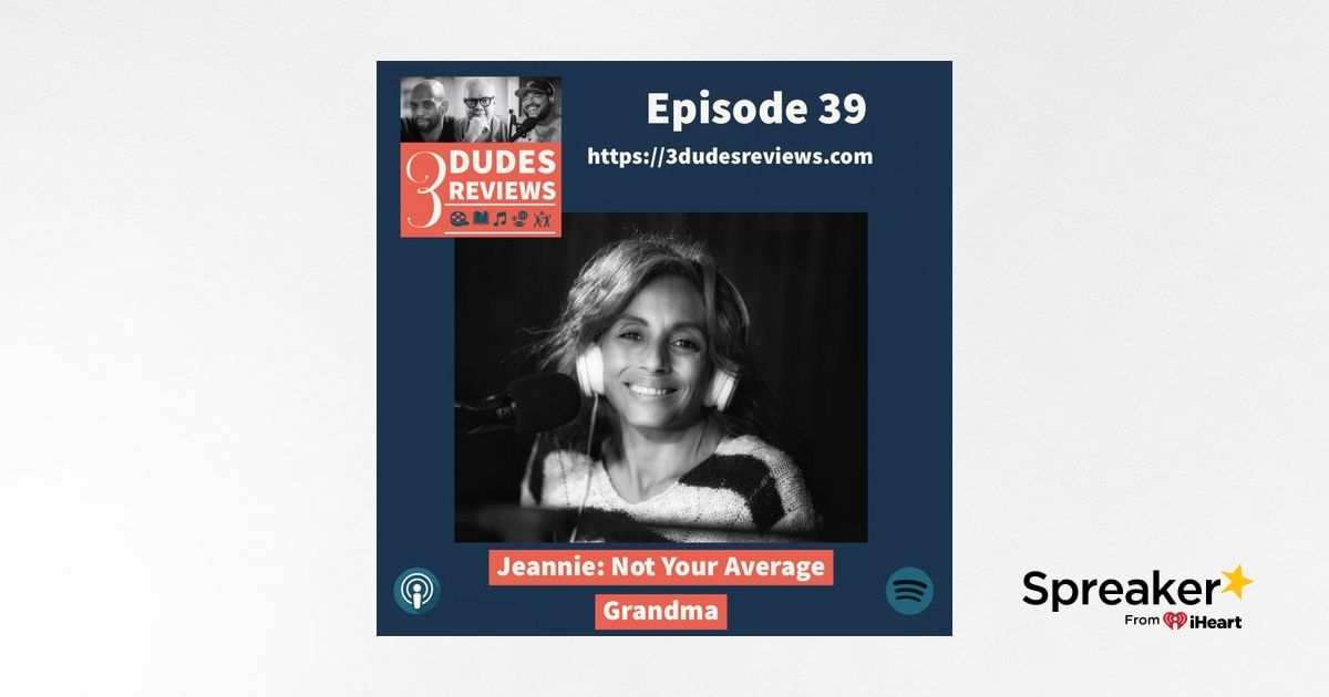 Ep39 Jeannie Not Your Average Grandma