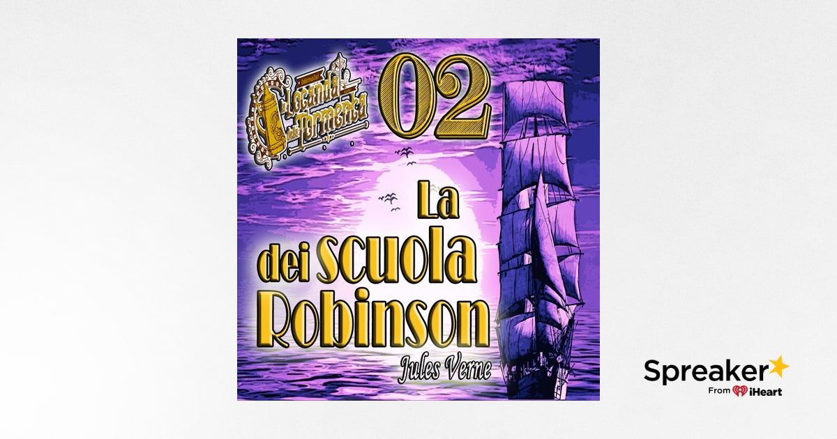 Audiolibro La scuola dei Robinson - Jules Verne - Capitolo 02