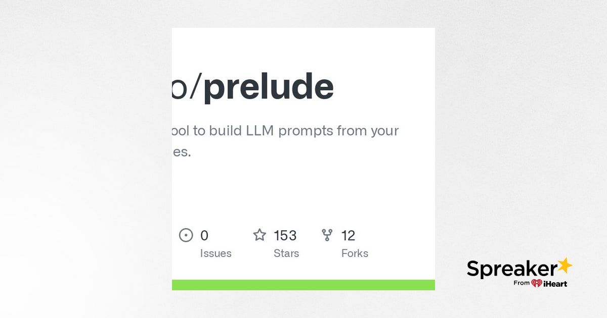 GitHub - aerugo/prelude: A very simple tool to build LLM prompts from ...