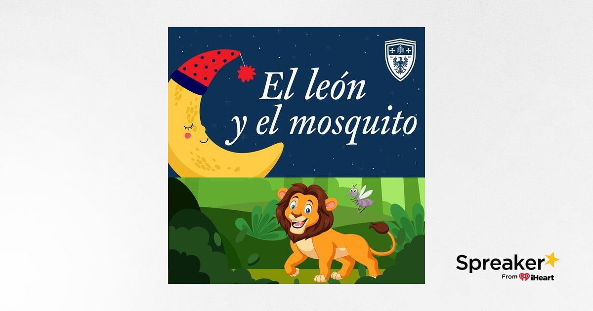 Cuento El León y El Mosquito