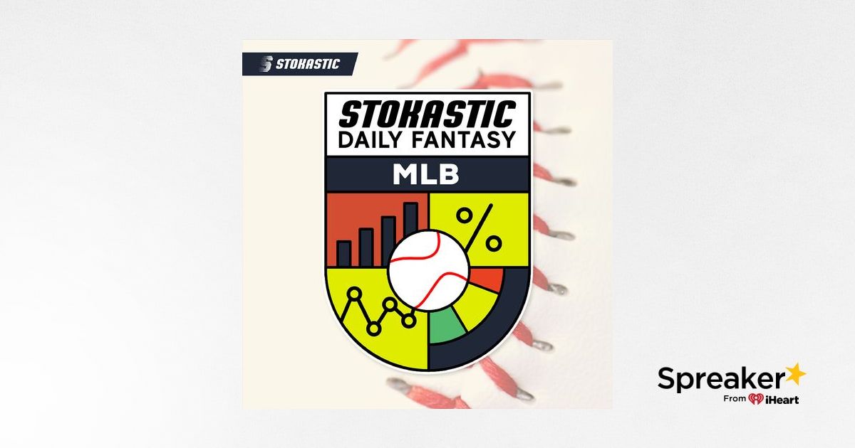 MLB DFS Picks, Projections, Ownership & Rankings - Stokastic