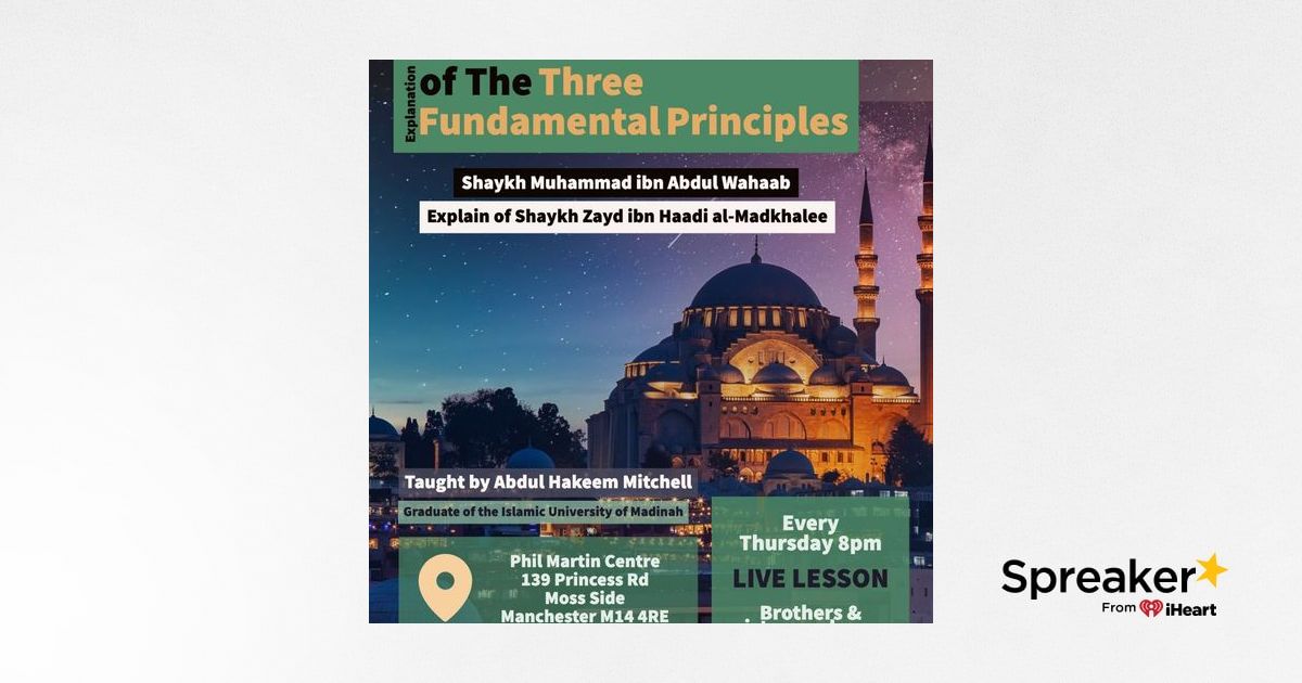 1 Three Fundamental Principles Expl Sh Zayd Abdulhakeem Mitchell 1 Three Fundamental Principles Expl Sh Zayd Abdulhakeem Mitchell