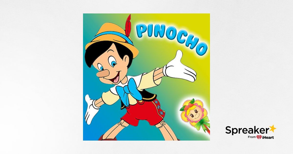 42. Cuento de Pinocho en español y en inglés. Cuento clásico para niños