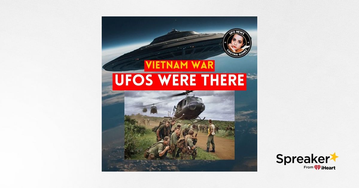 Strangest UFO Mystery of the Vietnam War