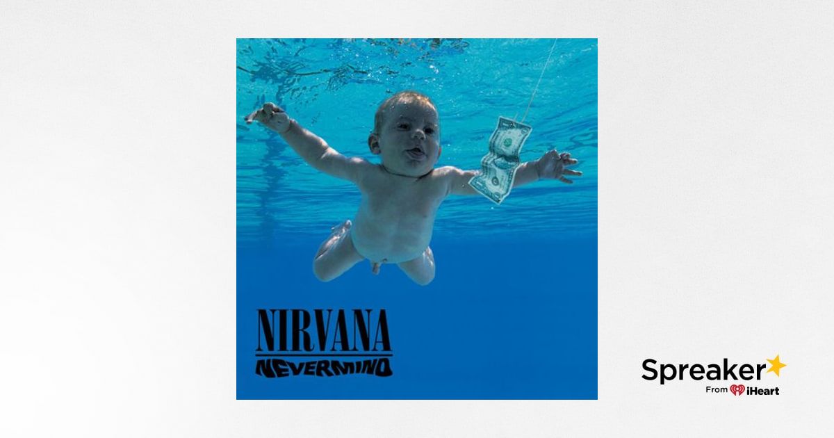 Nirvana Va Devoir Modifier La Pochette De L Album Nevermind