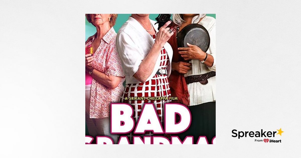 Special Report Pam Grier on Bad Grandmas