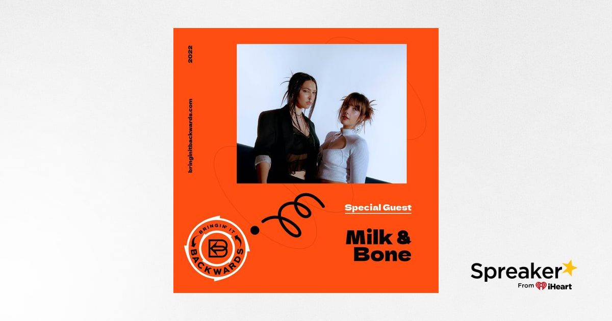 Interview with Milk &amp; Bone