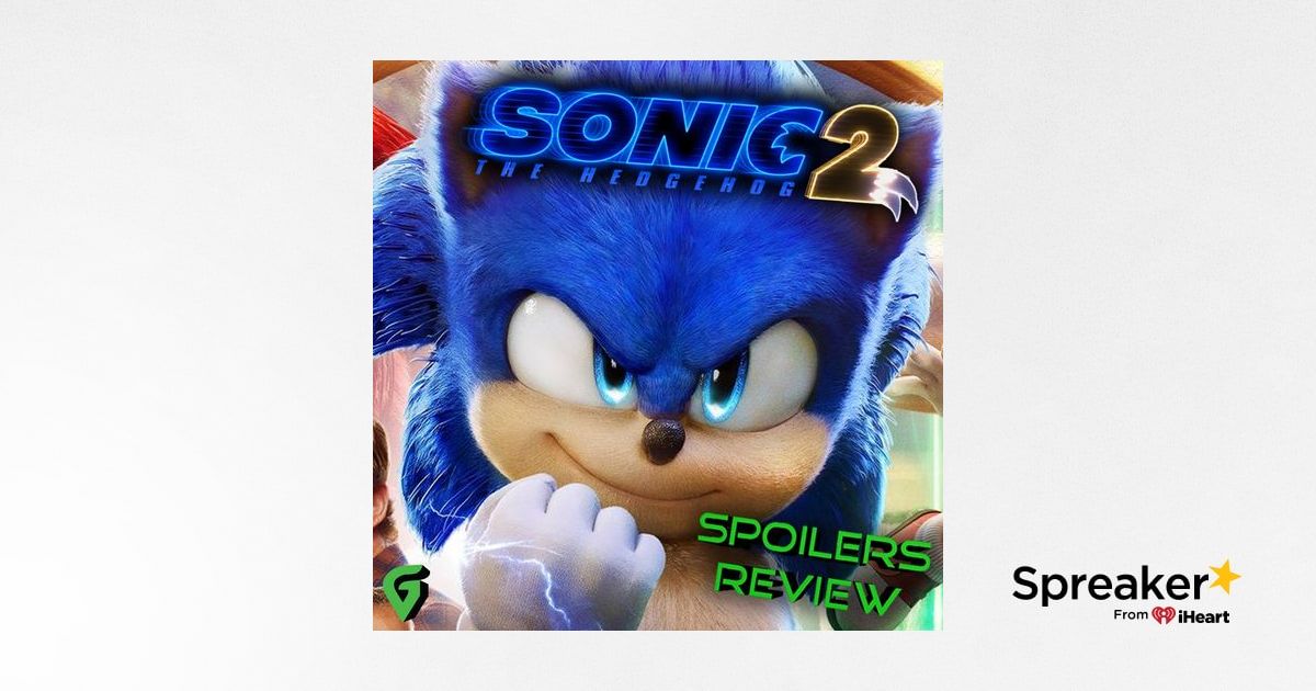 SONIC THE HEDGEHOG 2: MOVIE REVIEW (NO SPOILERS)