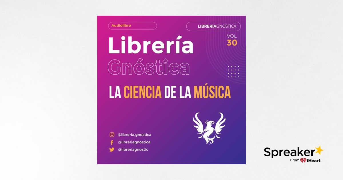 La Ciencia de la Música - Samael Aun Weor - Audiolibro Completo Gratis