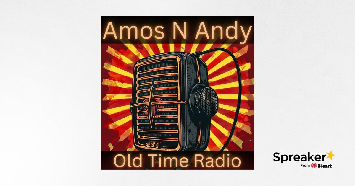 Amos n Andy - Amos is Missing