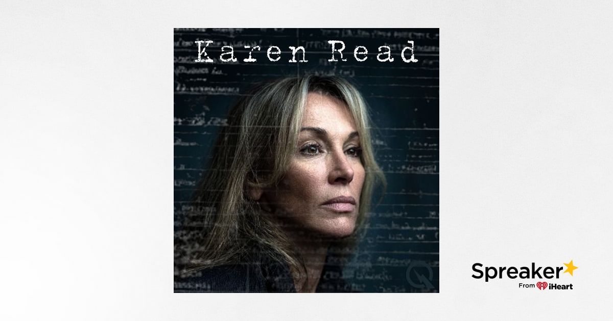 Karen Read-The Mysterious Death That Exposed Police Corruption in Boston
