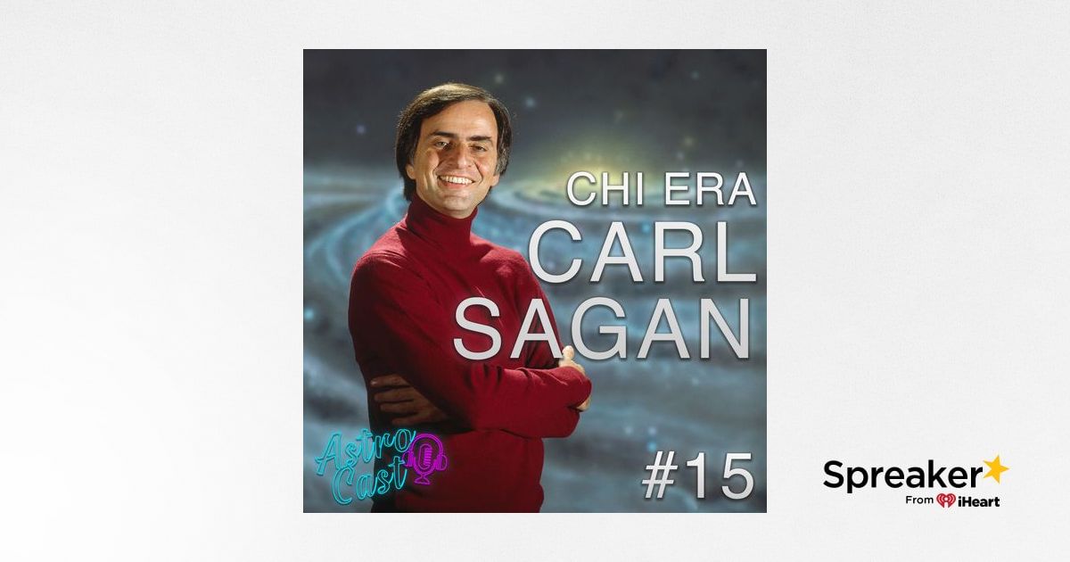 Chi era Carl Sagan