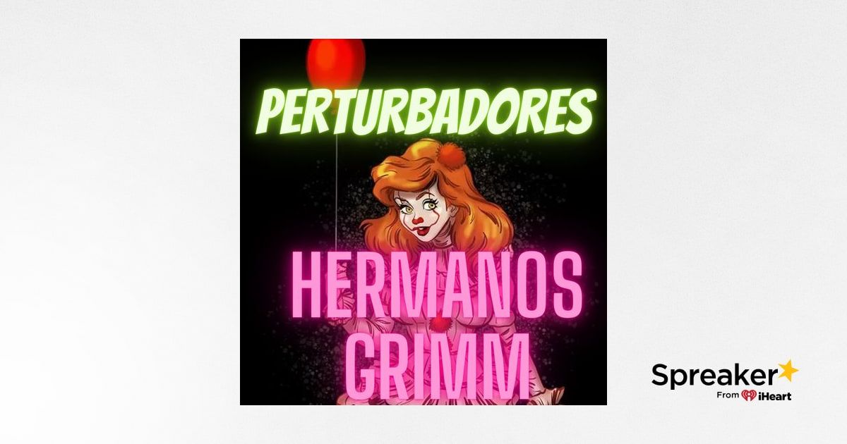 Los Perturbadores Cuentos De Los Hermanos Grimm El Hueso Cantor 2616